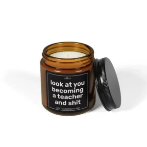 Funny Becoming Teacher Gift Soy Candle - Amber Jar 4oz | EL Candle