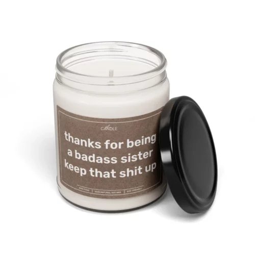 Funny Badass Sister Gift Soy Candle - Transparent Jar 9oz | EL Candle